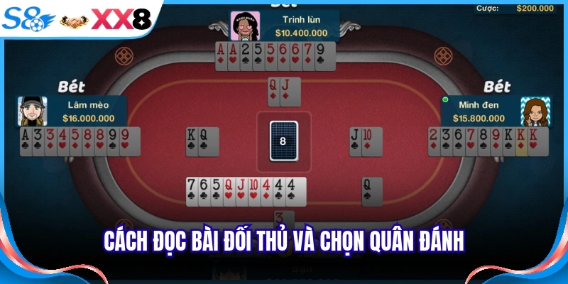 Cách đọc bài đối thủ và chọn quân đánh