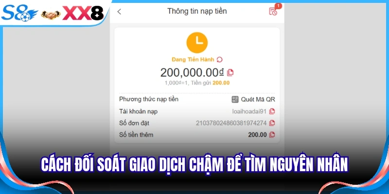 Cách đối soát giao dịch chậm để tìm nguyên nhân