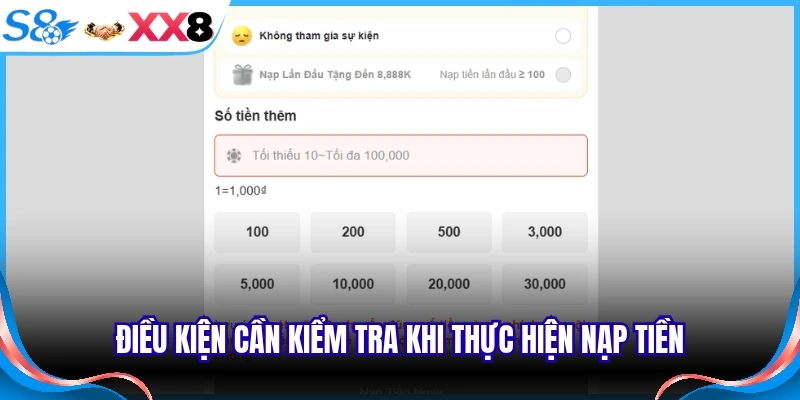 Điều kiện cần kiểm tra khi thực hiện nạp tiền
