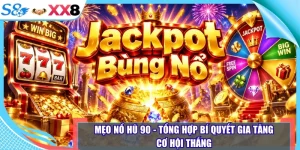Mẹo nổ hũ 90