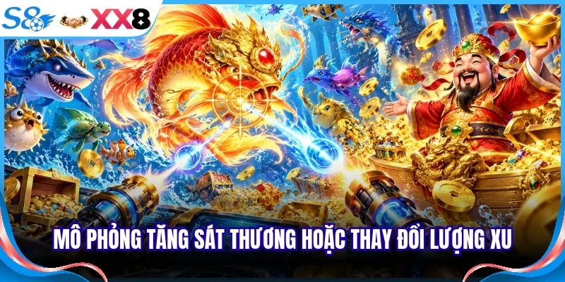 Mô phỏng tăng sát thương hoặc thay đổi lượng xu