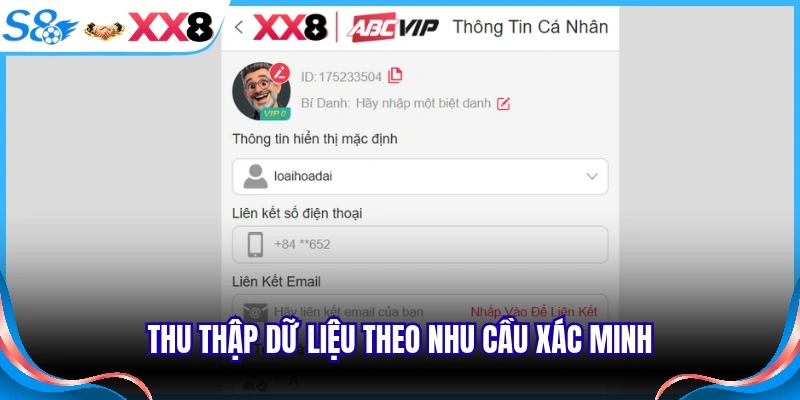 Thu thập dữ liệu theo nhu cầu xác minh